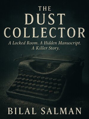 cover image of The Dust Collector